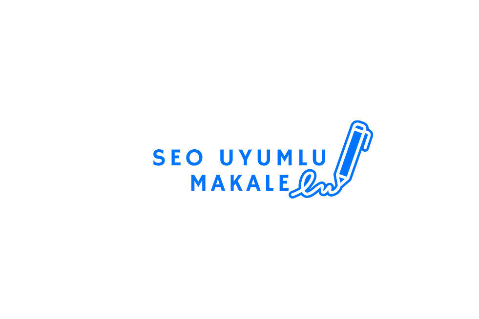 SEO Uyumlu Makale Nasıl Yazılır?