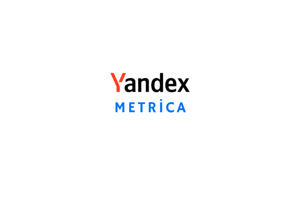 Yandex Metrica Nedir, Nasıl Kullanılır?